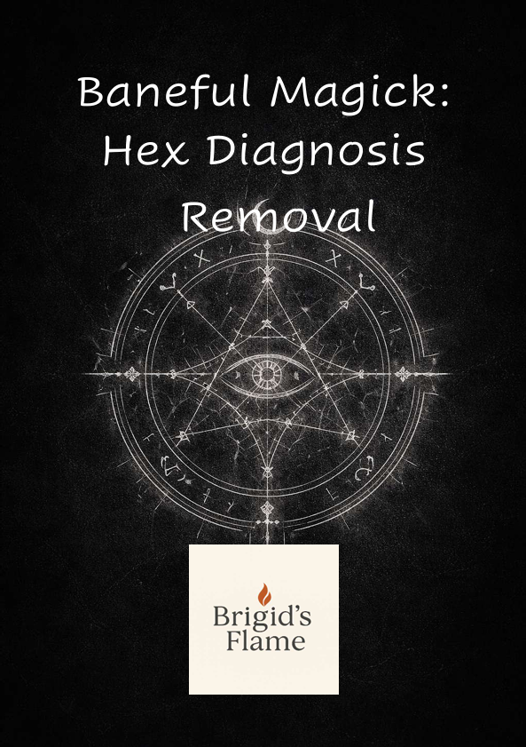 Baneful Magick: Hex Diagnosis & Removal