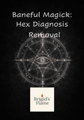 Baneful Magick: Hex Diagnosis & Removal