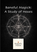 Baneful Magick: A study of Hexes